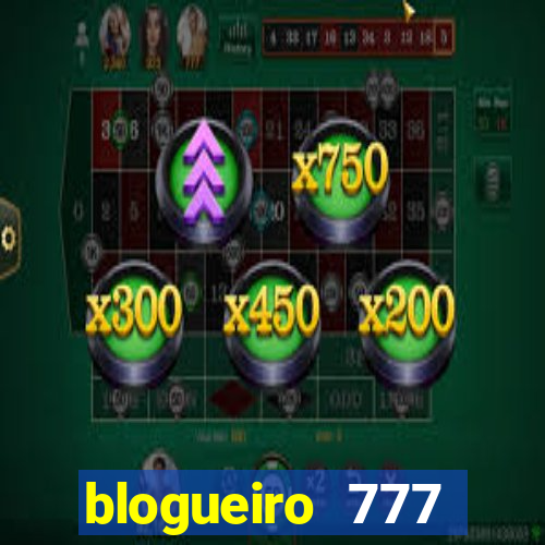 blogueiro 777 plataforma login